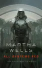 Cover of Wells, Martha - All Systems Red