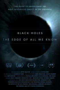 Poster for Black Holes | The Edge of All We Know