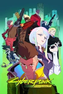 Poster for Cyberpunk: Edgerunners