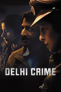 Poster for Delhi Crime