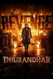 Poster for Dhurandhar The Revenge (Raw & Undekha)