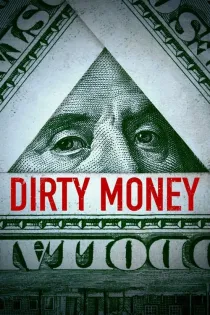 Poster for Dirty Money