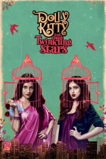 Poster for Dolly Kitty Aur Woh Chamakte Sitare