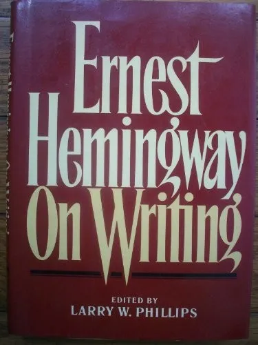 Cover of Ernest Hemingway on Writing