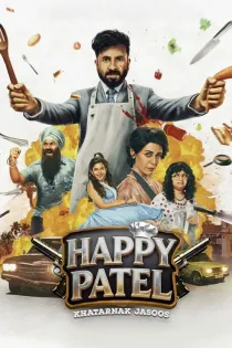 Poster for Happy Patel - Khatarnak Jasoos