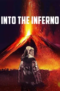Poster for Into the Inferno