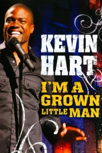 Poster for Kevin Hart: I'm a Grown Little Man