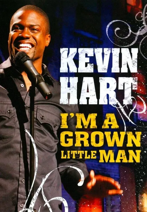 Cover of Kevin Hart: I'm a Grown Little Man