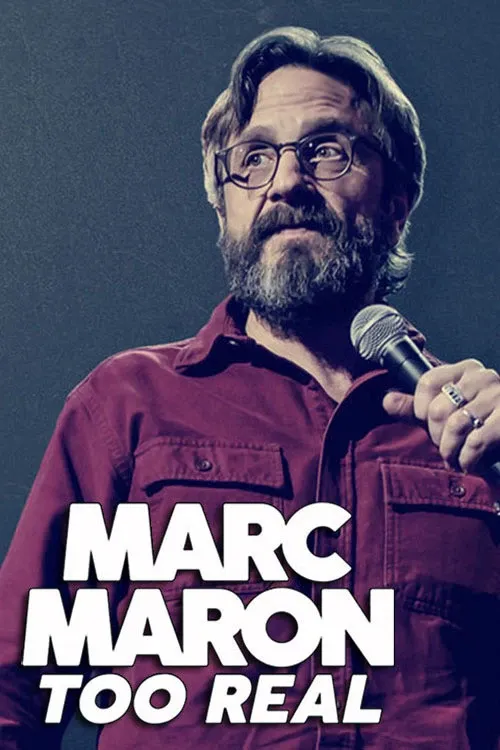 Cover of Marc Maron: Too Real