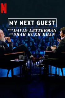 Poster for My Next Guest with David Letterman and Shah Rukh Khan