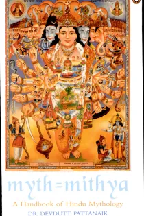 Cover of Myth = Mithya: A Handbook of Hindu Mythology
