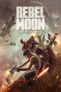 Poster for Rebel Moon — Part Two