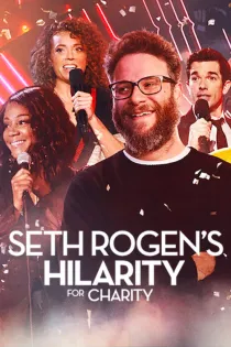 Poster for Seth Rogen's Hilarity for Charity