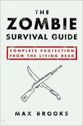 Cover of The Zombie Survival Guide: Complete Protection From the Living Dead