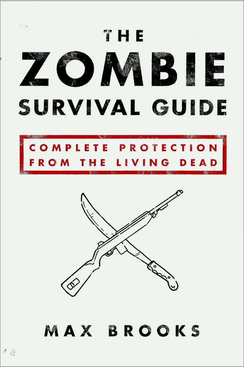 Cover of The Zombie Survival Guide: Complete Protection from the Living Dead
