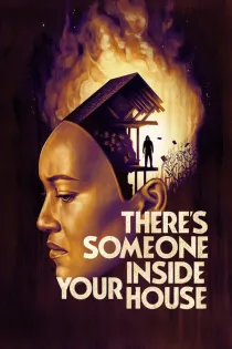 Poster for There's Someone Inside Your House