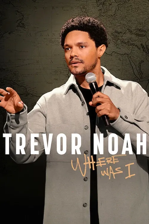 Cover of Trevor Noah: Where Was I