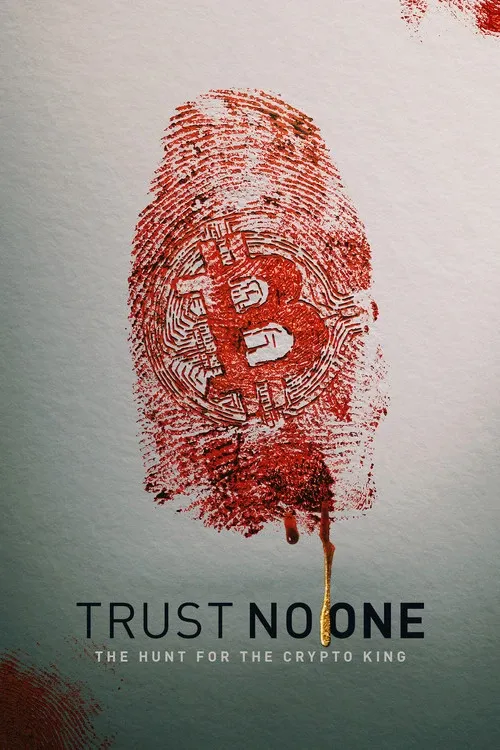 Cover of Trust No One: The Hunt for the Crypto King