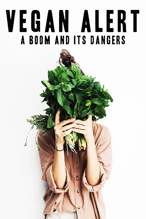 Cover of Vegan Alert: A Boom and Its Dangers