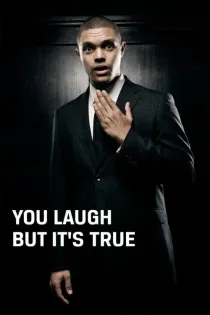 Poster for You Laugh But It's True